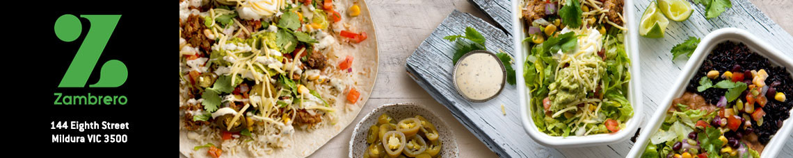 Zambrero (Mildura) | Online Ordering | TuckerFox